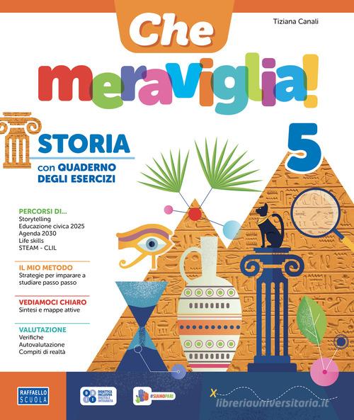 Che meraviglia! Vol. unico. Per la 5 ? classe della Scuola elementare. Con e-book. Con espansione online vol. 2 di Tiziana Canali edito da Raffaello