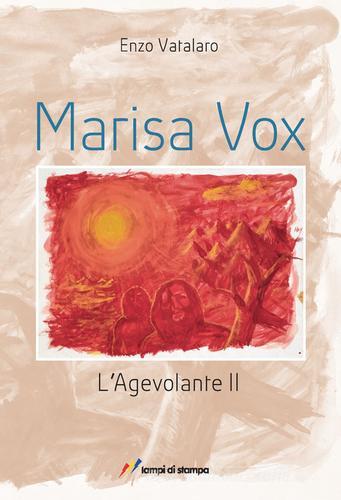 Marisa Vox di Vincenzo Vatalaro edito da Lampi di Stampa