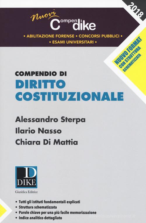 Compendio di diritto costituzionale di Alessandro Sterpa, Ilario Nasso, Chiara Di Mattia edito da Dike Giuridica Editrice