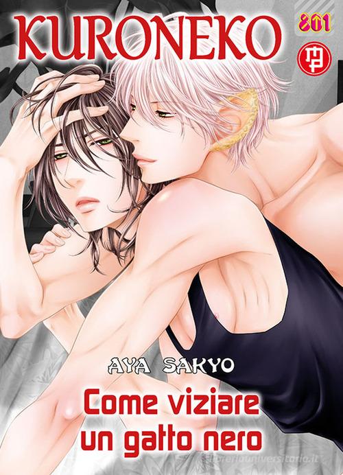 Kuroneko vol. 2 di Aya Sakyo edito da Magic Press