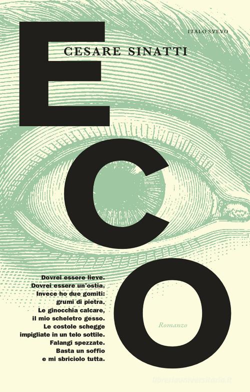 Libro Eco di Cesare Sinatti Incursioni di Italo Svevo
