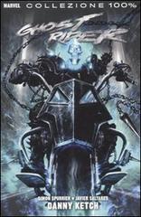 Danny Ketch. Ghost Rider di Simon Spurrier, Javier Saltares edito da Panini Comics