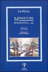 Miniature romagnole... più di Leonardo Maltoni edito da Pazzini