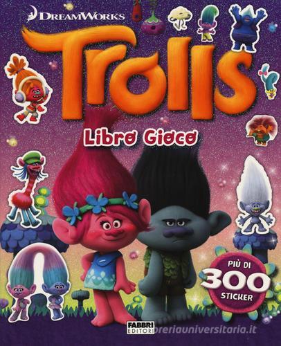 Trolls. Libro gioco. Ediz. illustrata edito da Fabbri