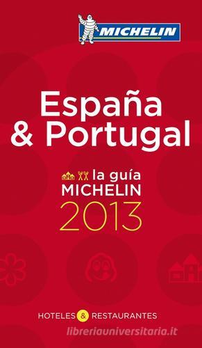 España & Portugal 2013. La guida rossa edito da Michelin Italiana