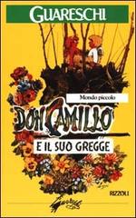 Don Camillo e il suo gregge di Giovanni Guareschi edito da Rizzoli