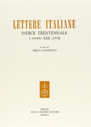 Lettere italiane. Indice trentennale 1949-1978 edito da Olschki