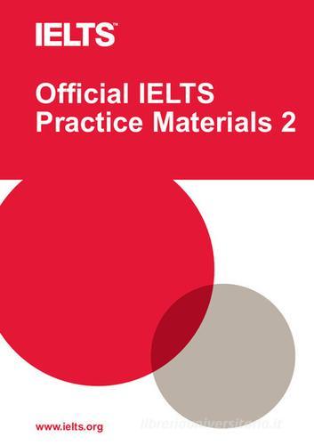 Official IELTS Practice Materials. Con DVD-ROM edito da Cambridge