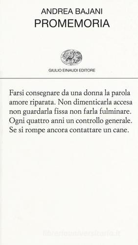 Promemoria di Andrea Bajani edito da Einaudi