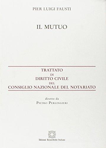 Il mutuo di Pier L. Fausti edito da Edizioni Scientifiche Italiane