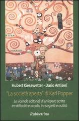 «La società aperta» di Karl Popper di Hubert Kiesewetter, Dario Antiseri edito da Rubbettino