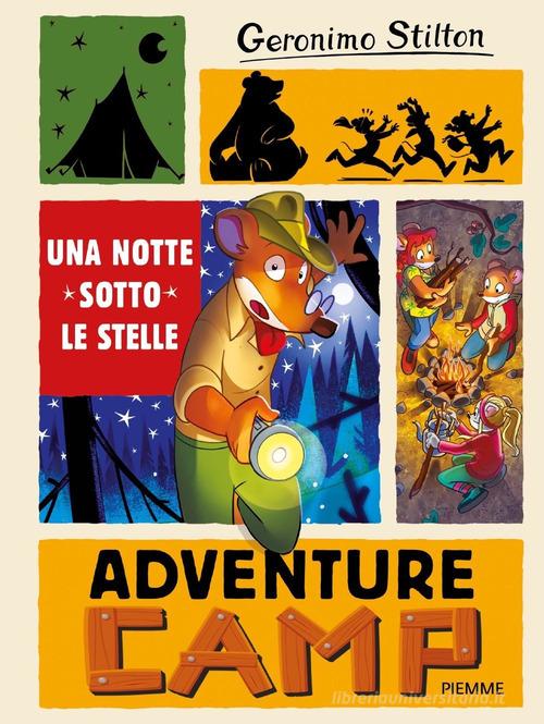 Una notte sotto le stelle di Geronimo Stilton edito da Piemme