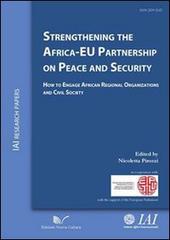 Strengthening the Africa-EU partnership on peace and security edito da Nuova Cultura