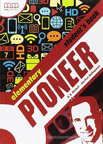 Pioneer. Elementary. Con espansione online. Per le Scuole superiori vol.2 edito da MM Publications