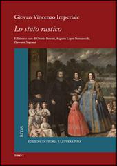 Lo stato rustico vol.1 di G. Vincenzo Imperiale edito da Storia e Letteratura