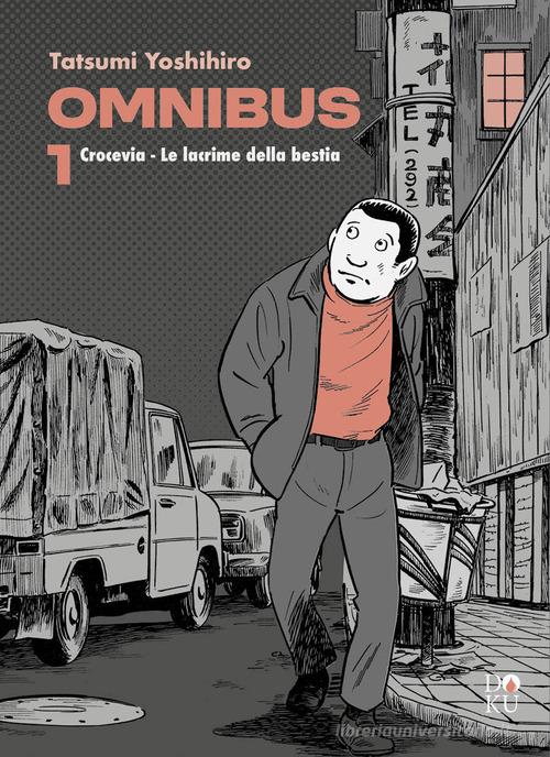 Crocevia-Le lacrime della bestia. Omnibus vol. 1 di Yoshihiro Tatsumi edito da Coconino Press