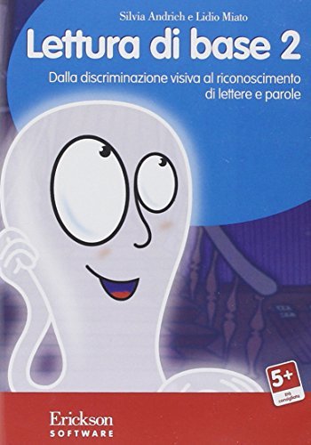 Lettura di base. CD-ROM vol.2 di Silvia Andrich Miato, Lidio Miato edito da Erickson