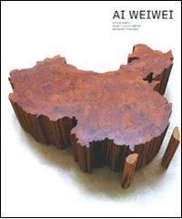 Ai Weiwei. Ediz. inglese di Karen Smith, Hans Ulrich Obrist, Bernhard Fibicher edito da Phaidon