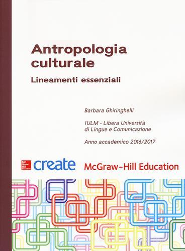 Antropologia culturale. Lineamenti essenziali edito da McGraw-Hill Education