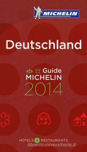 Deutschland 2014. La guida rossa edito da Michelin Italiana