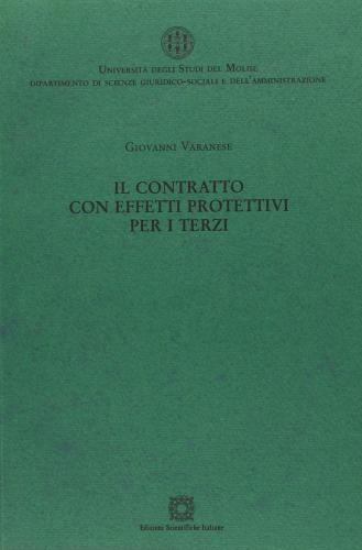 Il contratto con effetti protettivi di Giovanni Varanese edito da Edizioni Scientifiche Italiane