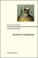 Come leggere «Heart of darkness» di Saverio Tomaiuolo edito da Solfanelli