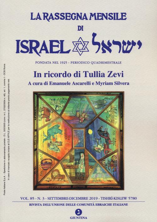 La rassegna mensile di Israel. Ediz. italiana e inglese (2019) vol.85.3 edito da Giuntina