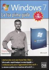 Windows 7. La tua prima guida di Francesco Caccavella edito da FAG