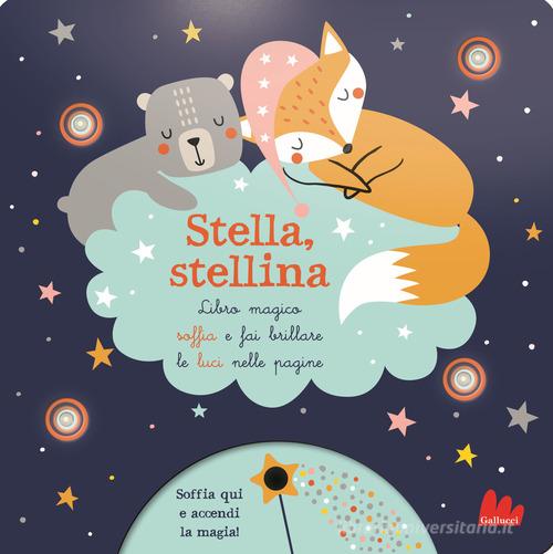 Stella, stellina edito da Gallucci