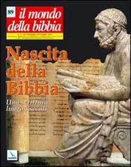 Il mondo della Bibbia (2007) vol.4 edito da Editrice Elledici