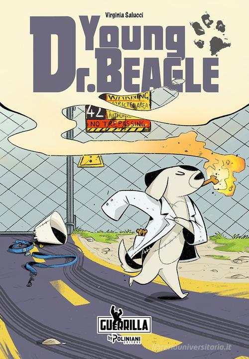 Young dr. Beagle di Virginia Salucci edito da Poliniani