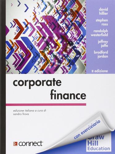 Corporate finance. Con software di Stephen A. Ross edito da McGraw-Hill Education