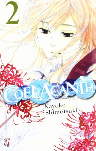 Coelacanth vol.2 di Kayoko Shimotsuki edito da GP Manga
