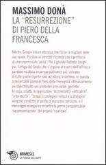 La «Resurrezione» di Piero della Francesca di Massimo Donà edito da Mimesis