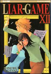 Liar Game vol.12 di Shinobu Kaitani edito da Edizioni BD