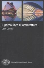 Il primo libro di architettura di Colin Davies edito da Einaudi