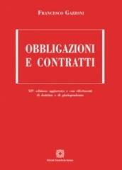 Obbligazioni e contratti di Francesco Gazzoni edito da Edizioni Scientifiche Italiane