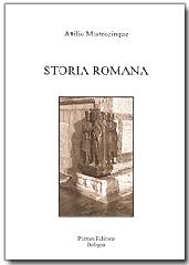 Storia romana di Attilio Mastrocinque edito da Pàtron