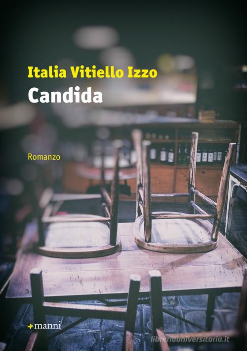 Candida di Italia Vitiello Izzo edito da Manni