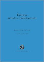 Eielson artista e collezionista. Ediz. multilingue edito da Centro Studi Jorge Eielson