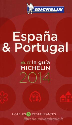 España & Portugal 2014. La guida rossa edito da Michelin Italiana