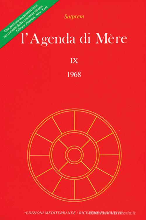 L'agenda di Mère vol. 9 di Satprem edito da Edizioni Mediterranee