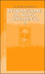 Introduzione al Nuovo Testamento vol.2 di Eugene M. Boring edito da Paideia