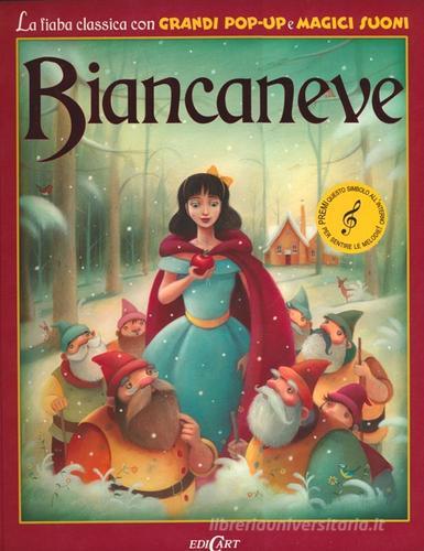 Biancaneve. Libro pop-up edito da Edicart