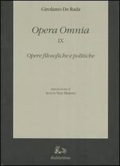 Opera omnia vol.9 di Girolamo De Rada edito da Rubbettino