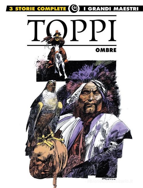 Ombre di Sergio Toppi edito da Editoriale Cosmo