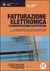 Fatturazione elettronica e conservazione sostitutiva di Federico Campomori, Umberto Zanini edito da Experta