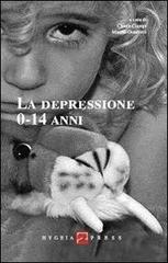 La depressione 0-14 anni edito da Hygeia Press