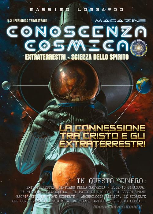 Conoscenza cosmica magazine (2022) vol.2 di Massimo Lombardo edito da Youcanprint