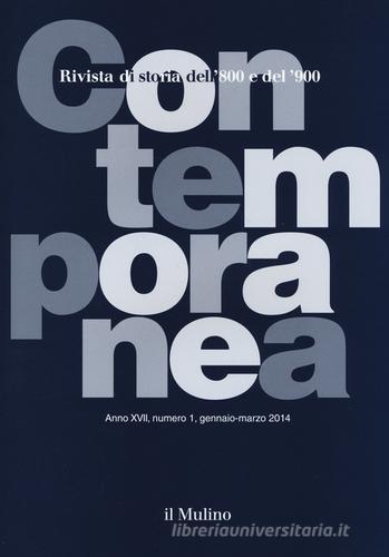 Contemporanea (2014) vol.1 edito da Il Mulino